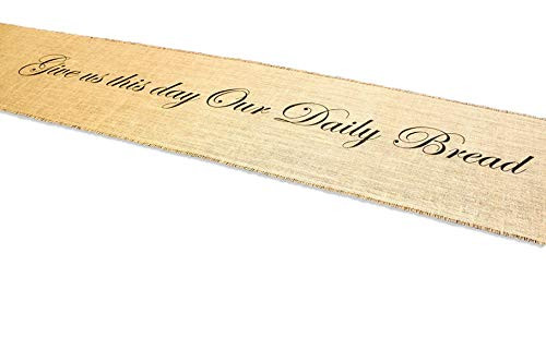 Give Us This Day Our Daily Bread Burlap Table Runner