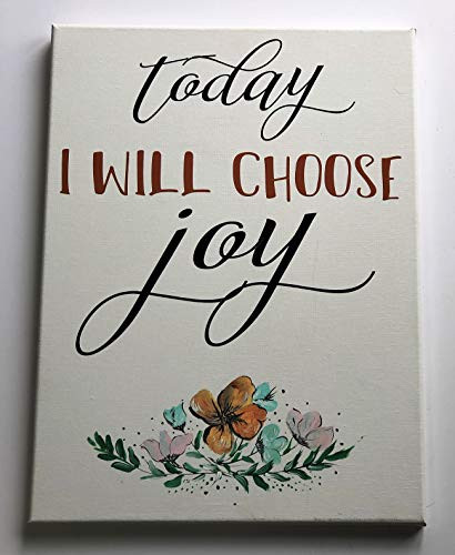 Today I Will Choose Joy Floral Stretched Canvas Decor