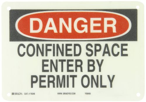 Brady 70248 7 inch  Height_ 10 inch  Width_ B_120 Premium Fiberglass_ Black And Red On White Color Admittance Sign_ Legend  inch Confined Space Enter By Permit Only inch
