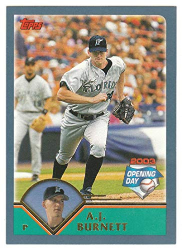 A.J. Burnett _Baseball Card_ 2003 Topps Opening Day   52 NM MT