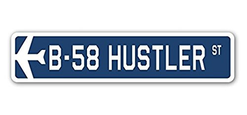 B_58 Hustler Street Sign Sticker 8'' Long Military Aircraft Air Force Plane Pilot Gift Sticker Sign _ Sticker Graphic Sign _ Will Stick to Any Smooth Surface