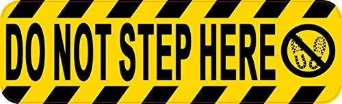StickerTalk Symbol Do Not Step Here Vinyl Sticker_ 10 inches by 3 inches