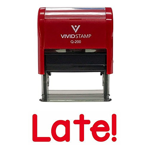 Late! Teacher Self Inking Rubber Stamp _Red Ink_ _ Medium