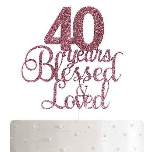 ALPHA K Rose Gold 40th Birthday Anniversary Cake Topper  40th Years Blessed  and  Loved Cake Topper