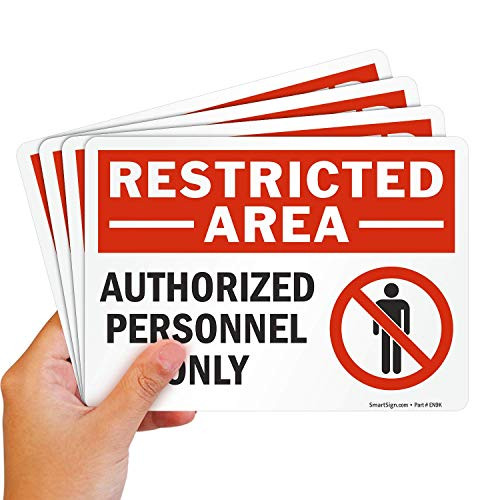 SmartSign  Restricted Area _ Authorized Personnel Only  Label _ 5 inch  x 7 inch  Polyester with SuperStick Adhesive_ Pack of 4