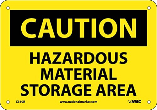 NMC C310R OSHA Sign_ Legend inch CAUTION _ HAZARDOUS MATERIAL STORAGE AREA inch _ 10 inch Length x 7 inch Height_ Rigid Plastic_ Black on Yellow NMC C310R OSHA Sign_ Legend inch CAUTION _ HAZARDOUS MATERIAL STORAGE AREA inch _ 10 inch Length x 7 inch Height_ Rigid Plastic_ Black on Yellow