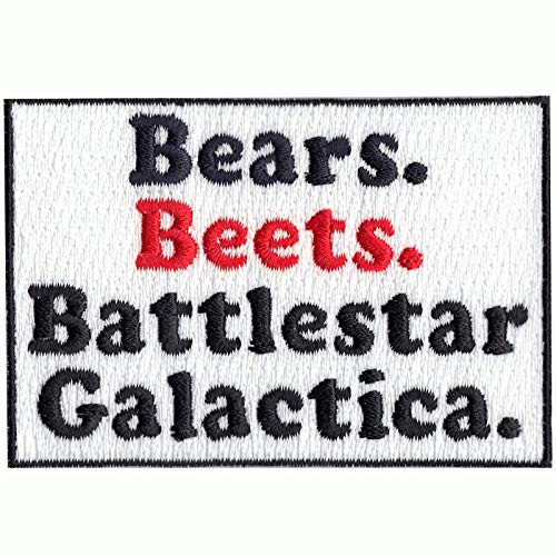 Bear Beets Battlestar Galactica Patch Tv Quote Embroidered Iron on