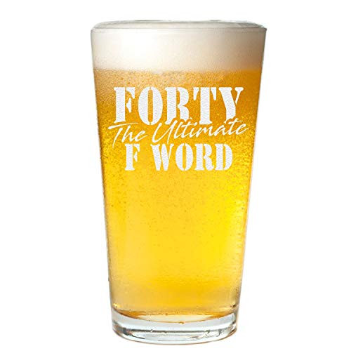Veracco Forty The Ultimate F Word Beer Glass Pint 40th Birthday Gift For Him Her Forty and Fabulous _Clear_ Glass_ Veracco Forty The Ultimate F Word Beer Glass Pint 40th Birthday Gift For Him Her Forty and Fabulous _Clear_ Glass_
