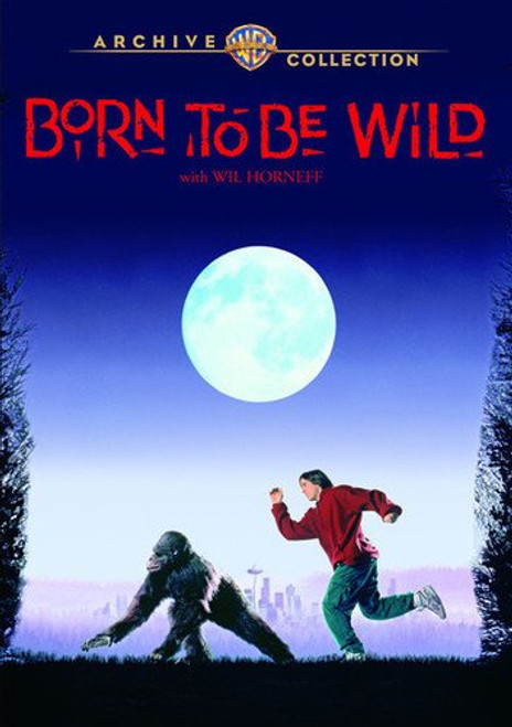Born to Be Wild Born to Be Wild