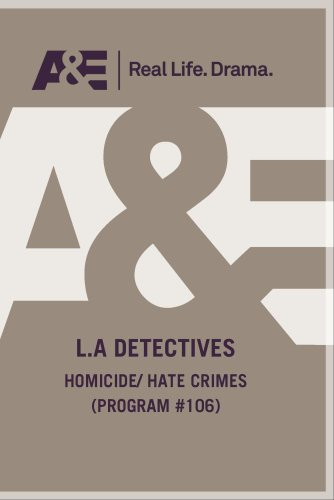 La Detect homicide hate Crms