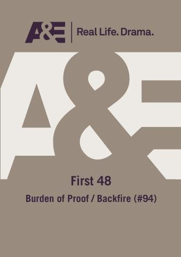 First 48 burden Of Proof