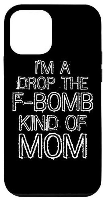 iPhone 12 mini Vintage Mom Gift Funny I'm a Drop the F_Bomb Kind of Mom Case iPhone 12 mini Vintage Mom Gift Funny I'm a Drop the F_Bomb Kind of Mom Case