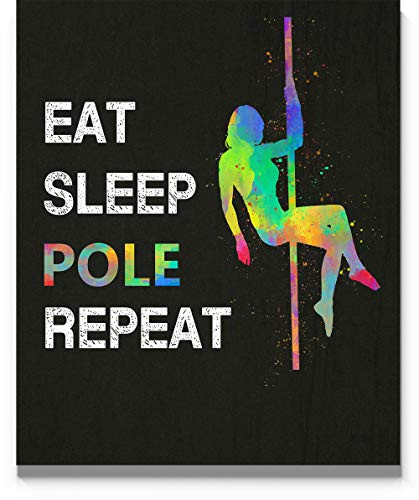 Eat Sleep Pole Repeat Wall Art_ 11x14 inch Unframed Print_ Great Gift Idea for Pole Dancers_ Pole Dance Instructor_ Pole Dancing Fans_ Gymn Decor