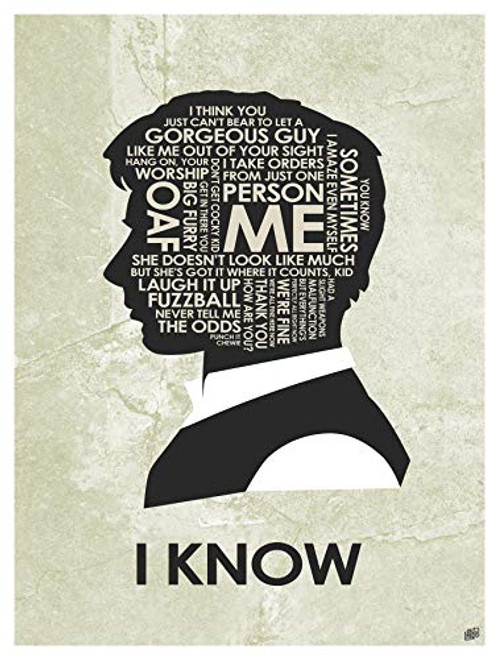 I Know Giclee Art Print Poster from Typography Drawing by Pop Artist Stephen P. 9 inch  x 12 inch