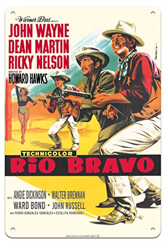 Pacifica Island Art Rio Bravo _ Starring John Wayne_ Dean Martin_ Ricky Nelson _ Vintage Film Movie Poster c.1959_8in x 12in Vintage Metal Tin Sign