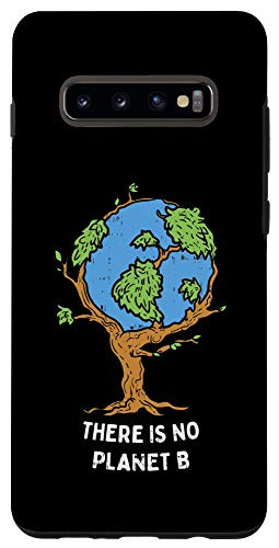 Galaxy S10 Plus  Earth Day Theres No Planet B Environmentalist Tree Case