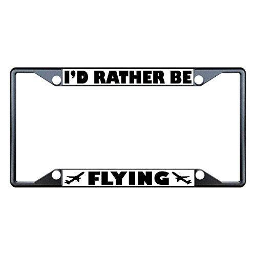 Fastasticdeals I'd Rather Be Flying License Plate Frame Tag Holder Cover Fastasticdeals I'd Rather Be Flying License Plate Frame Tag Holder Cover