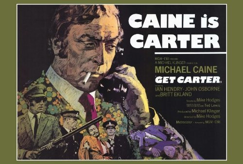 Get Carter Poster Movie B 27x40 Michael Caine Ian Hendry John Osborne
