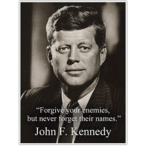 Never Forget Enemy Names_ John F. Kennedy Quote Wall Art Poster