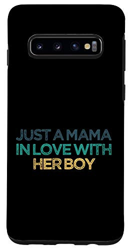 Galaxy S10 Just A Mama In Love With Her Boy Funny Cute Christmas Gift f Case