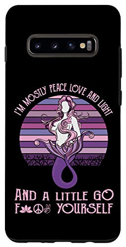 Galaxy S10 Plus  I'm Mostly Peace Love And Light Little Go F Yourself Mermaid Case