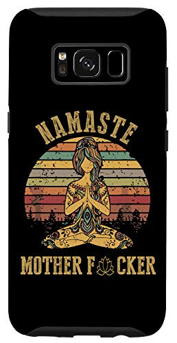 Galaxy S8 Funny Yoga Namaste Mother f Case
