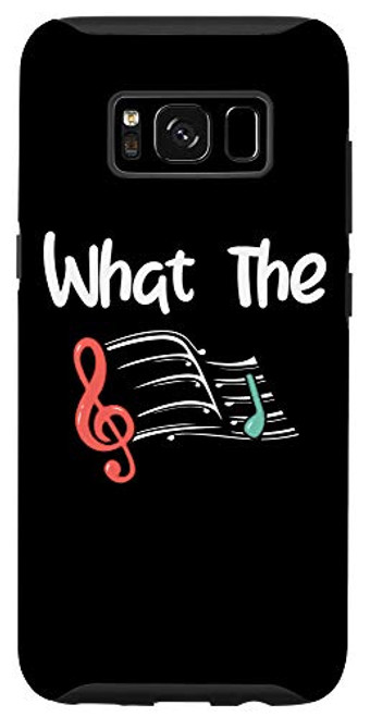 Galaxy S8 What The F Music Funny Musical Note Key _ Humor Gift Case