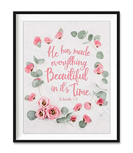 He Has Made Everything Beautiful in It's Time_ Ecclesiastes 3 11 Photography Print_ Unframed_ Floral Roses Bible Verse Wall Art Decor Poster Sign_ Christian Art Gift_ All Sizes