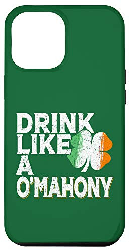 iPhone 12 Pro Max Drink Like a O'Mahony St Patrick's Day Beer Gift Case
