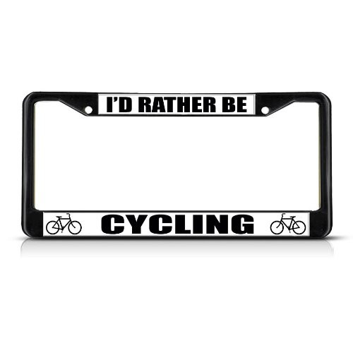 Fastasticdeals I'd Rather Be Cycling License Plate Frame Tag Holder Cover Fastasticdeals I'd Rather Be Cycling License Plate Frame Tag Holder Cover