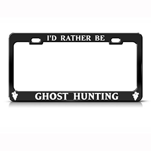 Speedy Pros Metal License Plate Frame I'd Rather Be Ghost Hunting Car Accessories Black 2 Holes Speedy Pros Metal License Plate Frame I'd Rather Be Ghost Hunting Car Accessories Black 2 Holes