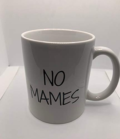 Coffee Mug No Mames Coffee Mug No Mames