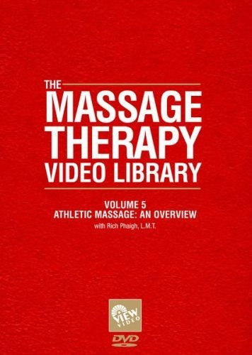 THE MASSAGE THERAPY VIDEO LIBRARY  Vol. 5 _ Athletic Massage _ An Overview_