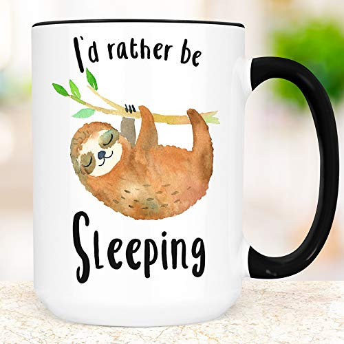 Sloth Funny Coffee Mug _ Dishwasher and Microwave Safe _ I'd Rather Be Sleeping Funny Ceramic Cup