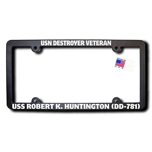 James E. Reid Design USN Destroyer Veteran USS Robert K. Huntington _DD_781_ License Frame w Reflective Text