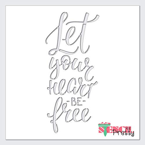 Stencil _ Let Your Heart Be Free Calligraphy Hippie Template_L _8 inch  x 18 inch __ Ultra Thick Exhibit Grade White Color Material