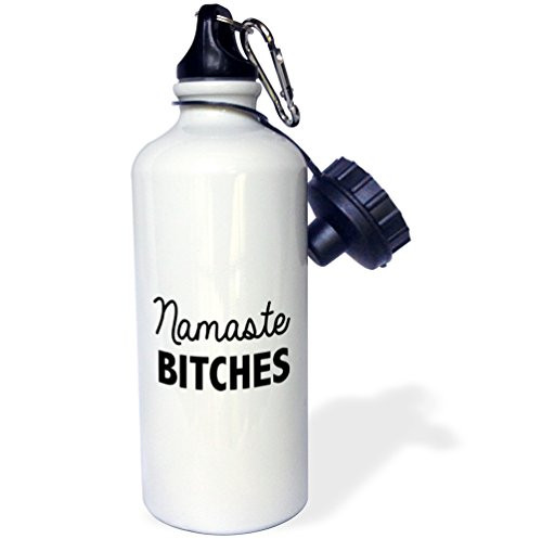 3dRose wb_224595_1 Namaste Bitches Sports Water Bottle, 21 oz, White
