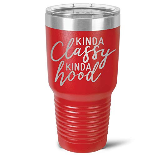 Kinda Classy Kinda Hood Stainless Tumbler _ 3 Sizes _ 16 Colors