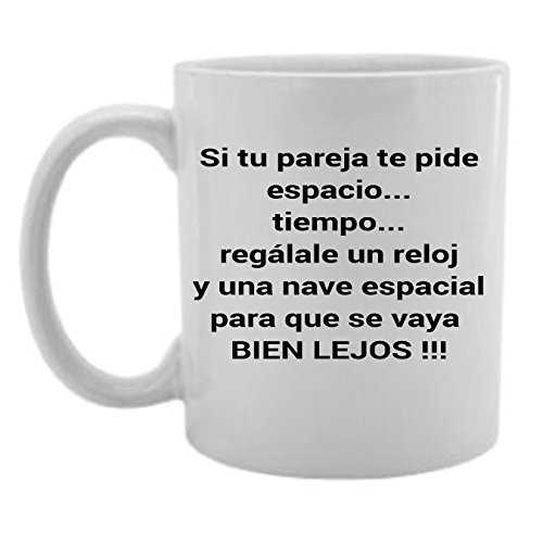 Gifts by Lulee_ LLC Si Tu Pareja Te Pide Espacio Taza en Espanol de Chocolate Cafe o Te _White_