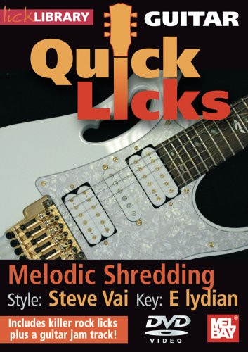 Guitar Quick Licks _ Steve Vai Melodic Shredding Key  E Lydian