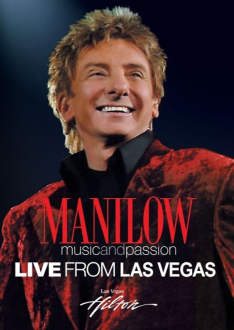 Barry Manilow  Music and Passion Live From Las Vegas Barry Manilow  Music and Passion Live From Las Vegas
