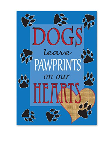 Dogs Leave Paw prints on Our Hearts 18 x 13 Rectangular Burlap Double Applique Small Garden Flag