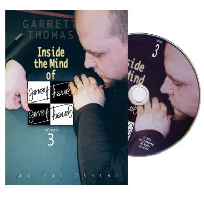 Inside the Mind of Garrett Thomas _ Volume 3