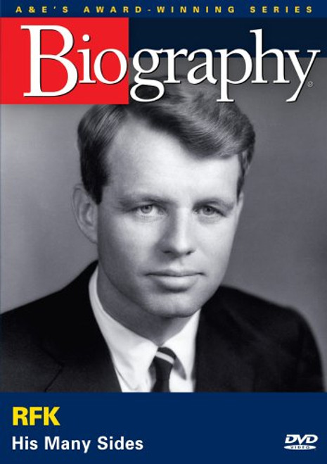Biography _ RFK  His Many Sides