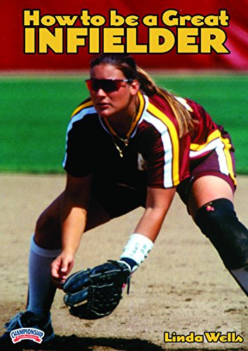 Linda Wells  How to Be a Great Infielder _DVD_