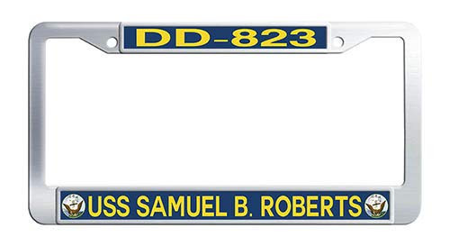 USS Samuel B. Roberts DD-823 License Plate Frame US Navy Military Stainless Steel Car License Plate Covers