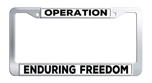 Operation Enduring Freedom License Plate Frame Stainless Steel Auto License Tag Holder Operation Enduring Freedom License Plate Frame Stainless Steel Auto License Tag Holder