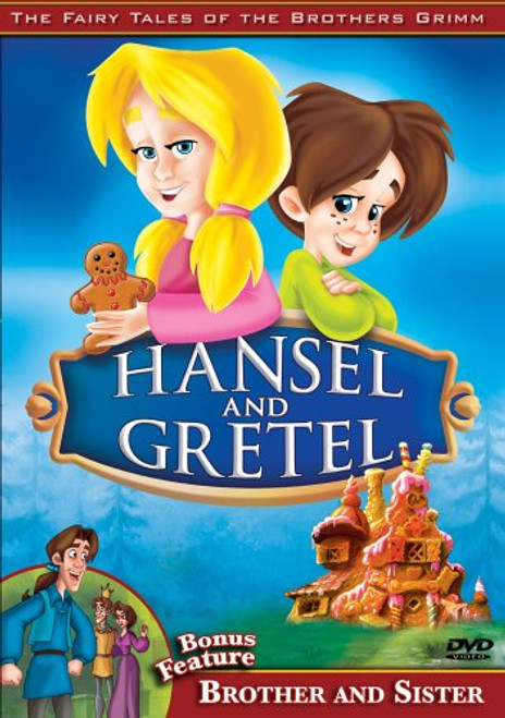 The Fairy Tales of the Brothers Grimm -Hansel and Gretel Brother and Sister- The Fairy Tales of the Brothers Grimm -Hansel and Gretel Brother and Sister-