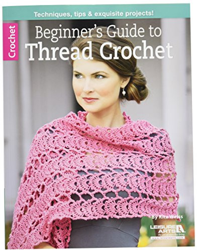Heaven and Earth Designs Beginner s Guide to Thread Crochet  Crochet Book
