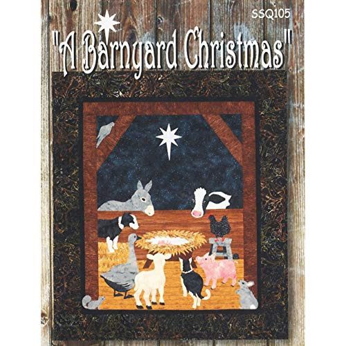 Sweet Season Quilts A Barnyard Christmas Pattern  None